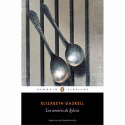 Penguin Clásicos LOS AMORES DE SYLVIA, Espagnol, Livre broché, 608 pages