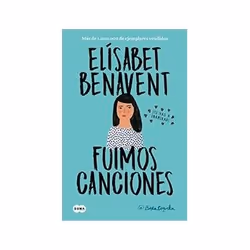 ISBN Fuimos Canciones/We Were Songs (Canciones y Recuerdos), Roman, Anglais, 450 pages
