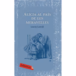 Editorial Libretto ALICIA AL PAIS DE LES MERAVELLES, CAT, 144 pages