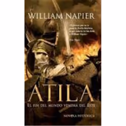 La Esfera de los libros ATILA I: EL FIN DE LOS TIEMPOS VENDRA DEL ESTE, Espagnol, Livre broché