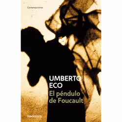 Debolsillo EL PENDULO DE FOUCAULT, Espagnol, Livre broché, 832 pages