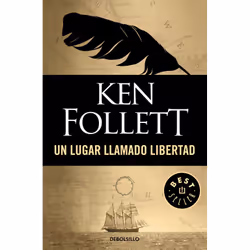Debolsillo UN LUGAR LLAMADO LIBERTAD, Espagnol, Livre broché, 480 pages