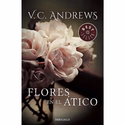 ISBN Flores en el atico / Flowers in the Attic, Anglais, Livre broché, 480 pages