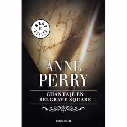 Debolsillo CHANTAJE EN BELGRAVE SQUARE, Espagnol, Livre broché, 384 pages