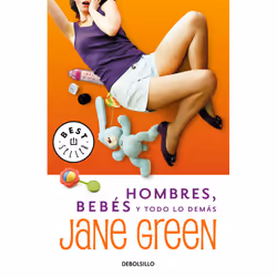 Debolsillo HOMBRES, BEBES Y TODO LO DEMAS, Espagnol, Livre broché, 400 pages