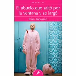 ISBN El abuelo que salto por la ventana y se largo/ The 100-Year-Old Man Who Climbed Out The Window And Disappeared, Anglais, ...