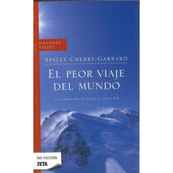 ISBN El peor viaje del mundo/ The Worst Journey In The World livre