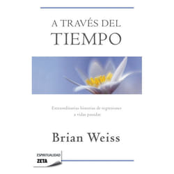 ISBN A través del tiempo / Through Time Into Healing livre