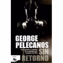 Zeta Bolsillo SIN RETORNO, Espagnol, Livre broché, 320 pages