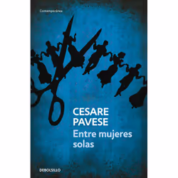 Debolsillo ENTRE MUJERES SOLAS, Espagnol, Livre broché, 176 pages