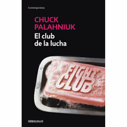Debolsillo EL CLUB DE LA LUCHA, Espagnol, Livre broché, 224 pages
