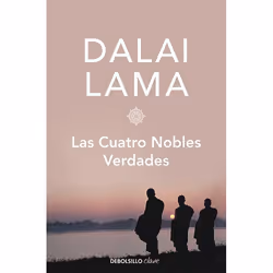 ISBN Las cuatro nobles verdades / The Four Noble Truths, Livre broché, 382 pages