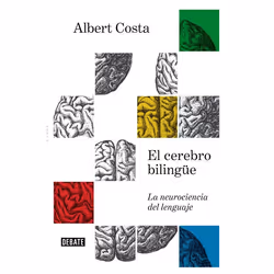 ISBN El cerebro bilingüe / The Bilingual Brain, Livre broché, 321 pages