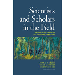 ISBN Scientists and Scholars in the Field Studies in the History of Fieldwork and Expeditions livre histoire 475 pages