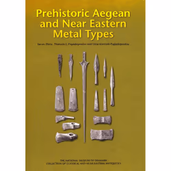 ISBN Prehistoric Aegean and Near Eastern Metal Types, Archéologie, 76 pages