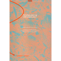 ISBN Technology in Archaeology Proceedings of the SILA Workshop, Archéologie, 205 pages