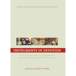 ISBN Instruments of Devotion The Practices and Objects of Religious Piety from the Late Middle Ages to the 20th Century livre histoire Livre broché 224 pages