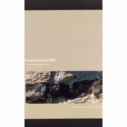 ISBN Scandinavian Flint - an Archaeological Perspective, Archéologie, Livre broché, 158 pages