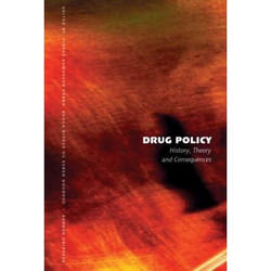 ISBN Drug Policy History, Theory and Consequences. Examples from Denmark and USA. livre Livre broché 259 pages