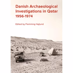 ISBN Danish Archaeological Investigations in Qatar 1956-1974, Archéologie, 196 pages