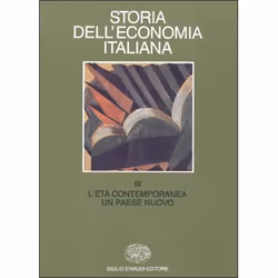 ISBN Storia dell’economia italiana. III: L’età contemporanea: un paese nuovo, Italien, 375 pages