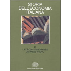 ISBN Storia dell’economia italiana. III: L’età contemporanea: un paese nuovo livre Italien 375 pages