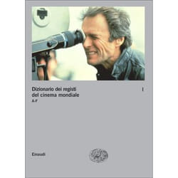 ISBN Dizionario dei registi del cinema mondiale. Volume primo. A-F livre Italien 702 pages
