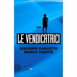 ISBN Le Vendicatrici. Eva, Italien, 192 pages