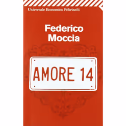 Giangiacomo Feltrinelli Editore AMORE 14, Italien, Livre broché, 414 pages