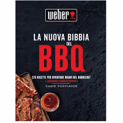 Code produit : 18162 Marque : Weber Le nouveau livre de recettes BBQ Bible - Des saveurs uniques et savoureuses. Code produit ...