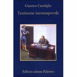 Sellerio Editore TESTIMONE INCONSAPEVOLE, Italien, Livre broché, 316 pages