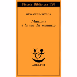 ISBN Manzoni e la via del romanzo, fiction litéraire, Italien, 195 pages