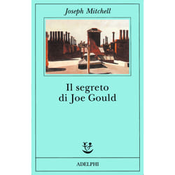 ISBN Il segreto di Joe Gould livre fiction litéraire Italien 152 pages