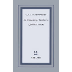 ISBN La persuasione e la rettorica - Appendici critiche livre philosophie Italien