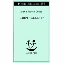 ISBN Corpo celeste, fiction litéraire, Italien, 164 pages