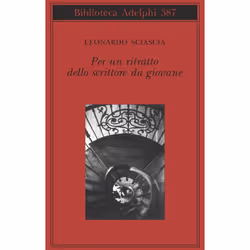 ISBN Per un ritratto dello scrittore da giovane, fiction litéraire, Italien, 169 pages