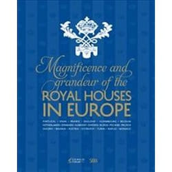ISBN Magnificence and Grandeur of the Royal Houses in Europe livre Anglais Couverture rigide