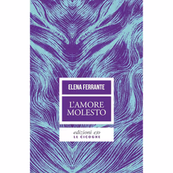 Edizioni E/O L AMORE MOLESTO, Italien, Livre broché, 176 pages