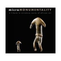 ISBN Micromonumentality : A Tribute to Miniature Works of African Art Micro-Africa Series livre Art & design Anglais Couverture rigide
