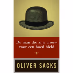 ISBN De man die zijn vrouw voor een hoed hield, Livre broché, 264 pages