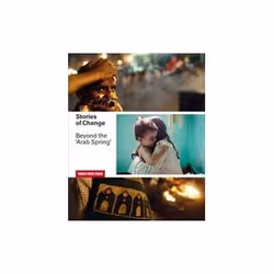 ISBN Stories of Change: Beyond the Arab Spring, Photographie, Anglais, Livre broché, 312 pages