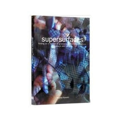 ISBN Supersurfaces: Folding as a Method of Generating Forms for Architecture, Products and Fashion: Foldi livre Art & design Anglais