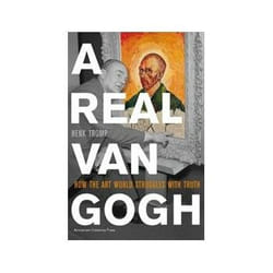 ISBN Real Van Gogh: How the Art World Struggles with Truth livre Art & design Anglais