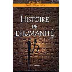 Histoire de l'humanité t.2 - 3000 à 700 avant j-c