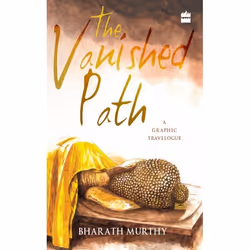 ISBN The Vanished Path: A Graphic Travelogue, Livre broché, 232 pages
