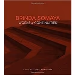 ISBN Brinda Somaya : Works and Continuities, Art & design, Anglais, Couverture rigide, 492 pages