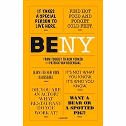 ISBN Be NY: From Tourist to New Yorker, Voyage, Anglais, 224 pages