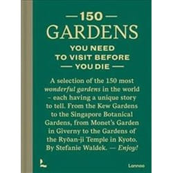 ISBN 150 Gardens You Need to Visit Before You Die livre Voyage Anglais Couverture rigide