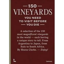 ISBN 150 Vineyards You Need to Visit Before You Die livre Voyage Anglais Couverture rigide