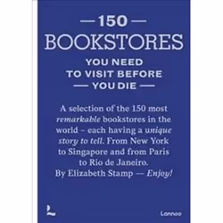 ISBN 150 Bookstores You Need to Visit Before You Die, Voyage, Anglais, Couverture rigide, 256 pages